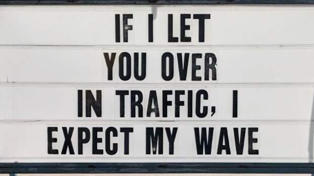 funny meme sign about traffic and waving